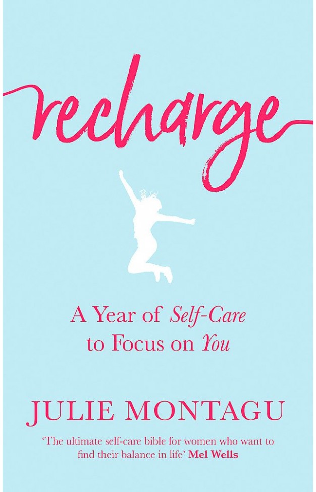 Recharge: A Year of Self-Care to Focus on You