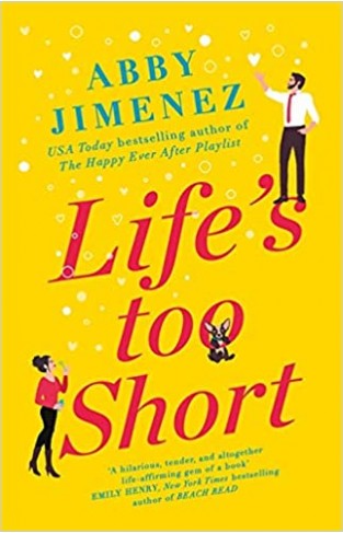 Life's Too Short - The Most Hilarious and Heartbreaking Read Of 2021