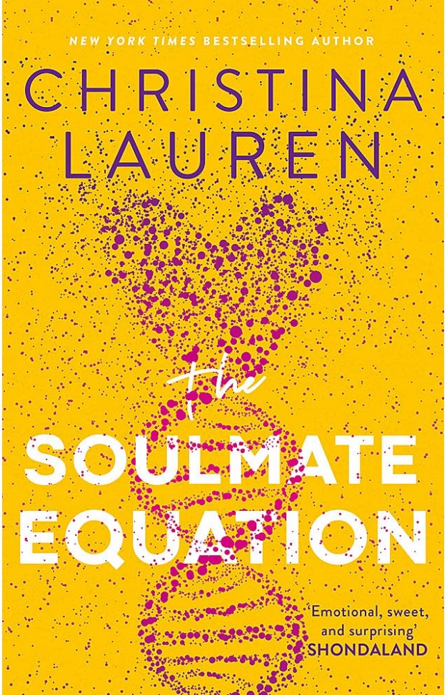 The Soulmate Equation: the perfect new romcom from the bestselling author of The Unhoneymooners