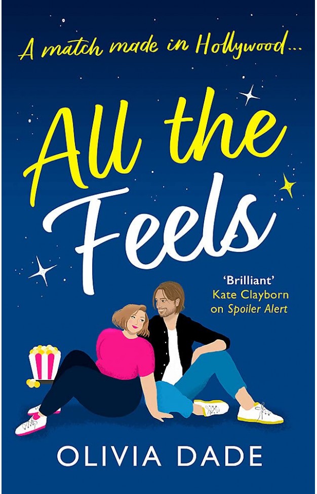 All the Feels: a heart-warming Hollywood romance