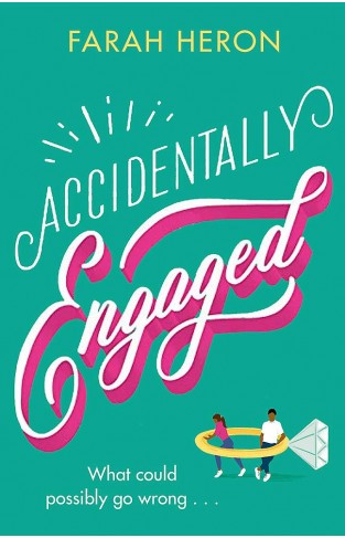 Accidentally Engaged