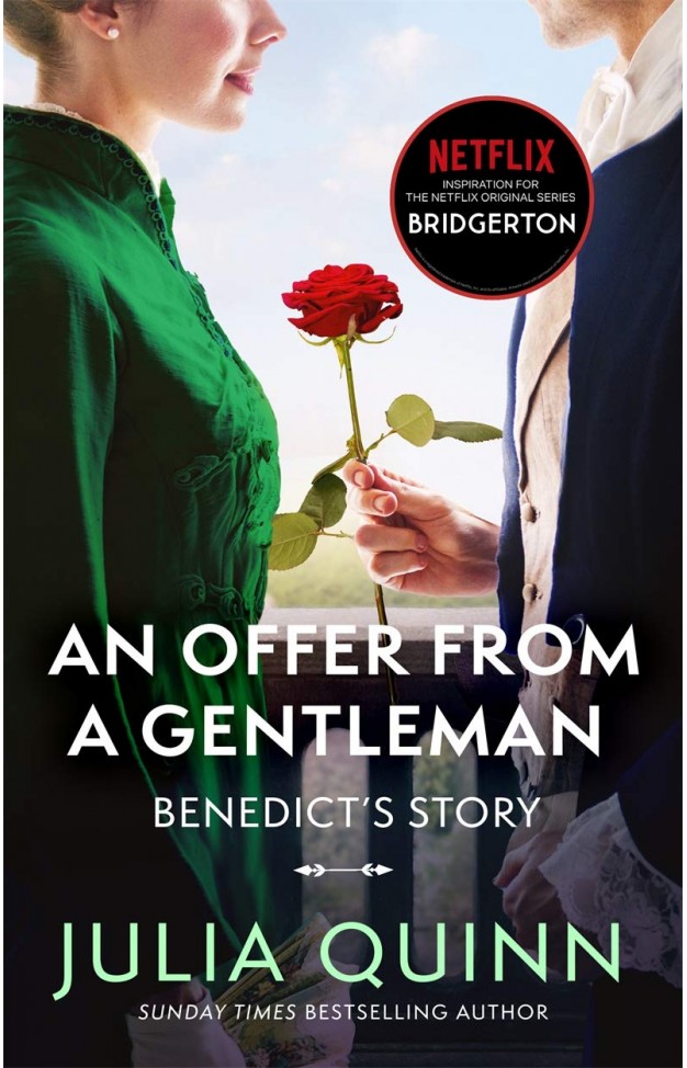 Bridgerton: An Offer From A Gentleman (Bridgertons Book 3)