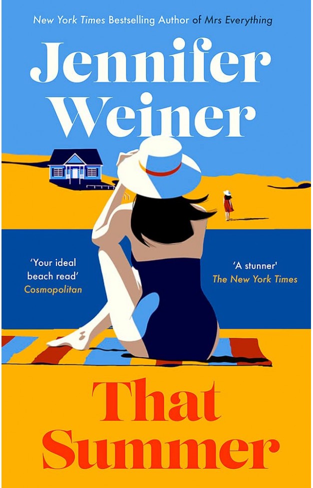 That Summer: 'If you have time for only one book this summer, pick this one' The New York Times