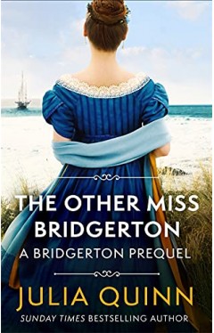 The Other Miss Bridgerton - A Bridgerton Prequel