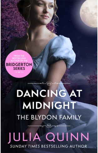 Dancing At Midnight: by the bestselling author of Bridgerton (Blydon Family Saga)