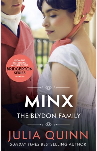 Minx: by the bestselling author of Bridgerton (Blydon Family Saga)