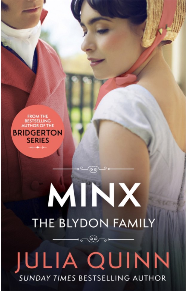 Minx: by the bestselling author of Bridgerton (Blydon Family Saga)