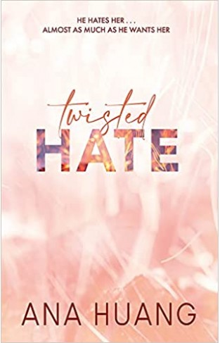 Twisted Hate: the TikTok sensation! Fall into a world of addictive romance...