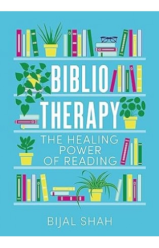 Bibliotherapy - The Healing Power of Reading