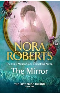 The Mirror  The Lost Bride Trilogy Book 2