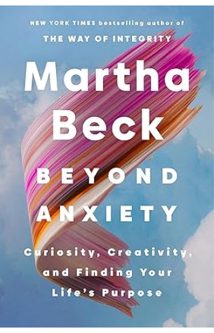 Beyond Anxiety