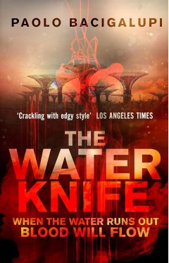 The Water Knife