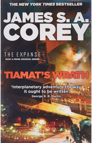 Tiamat's Wrath: Book 8 of the Expanse (now a Prime Original series)