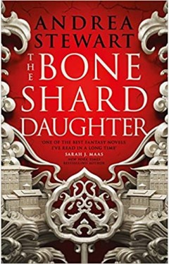 The Bone Shard Daughter