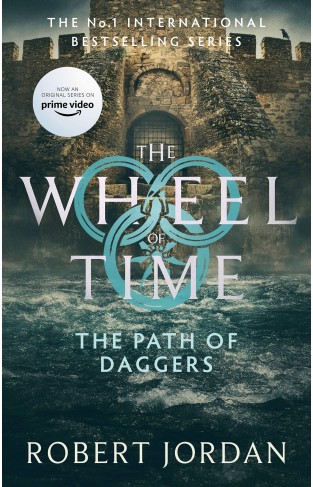 The Path Of Daggers: Book 8 of the Wheel of Time (Now a major TV series)