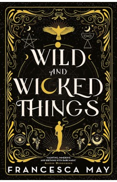 Wild and Wicked Things