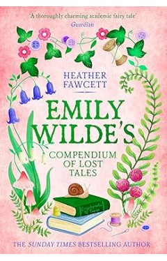 Emily Wilde's Compendium of Lost Tales