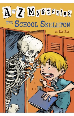 A To Z Mysteries: The School Skeleton