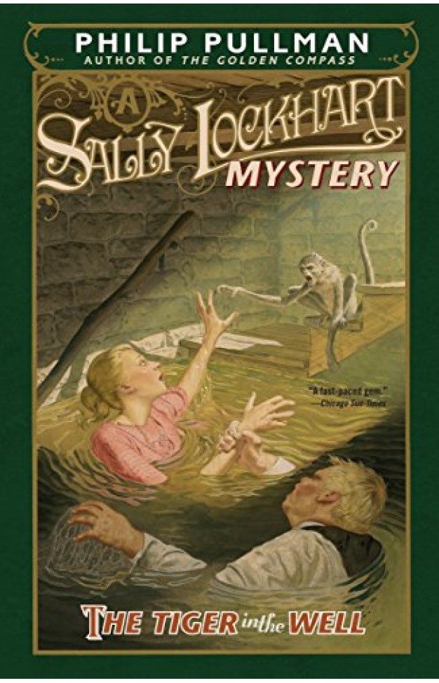 The Tiger in the Well: A Sally Lockhart Mystery