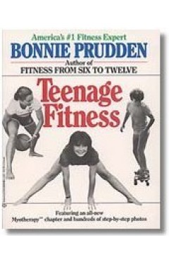 Teenage Fitness (Bonnie Prudden Fitness Series)