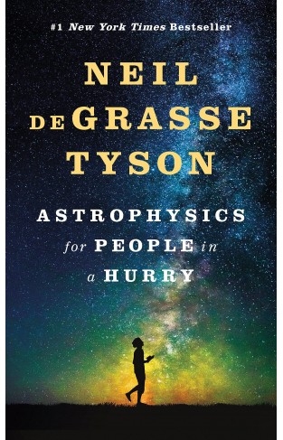 Astrophysics for People in a Hurry