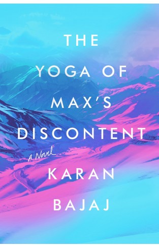 The Yoga of Max's Discontent
