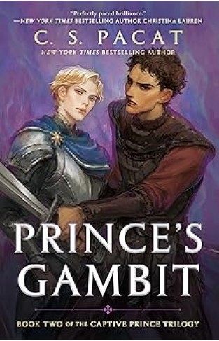 Prince's Gambit: Captive Prince Book Two (Captive Prince Trilogy)