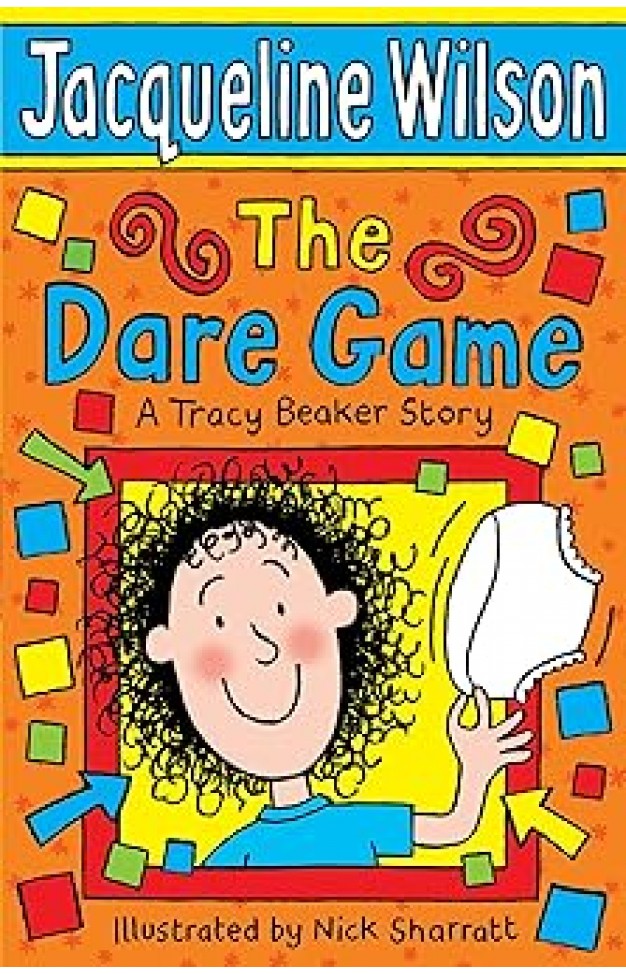 The Dare Game A Tracy Beaker Story 