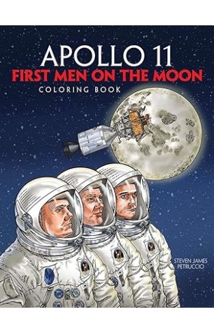 Apollo 11: First Men on the Moon Coloring Book