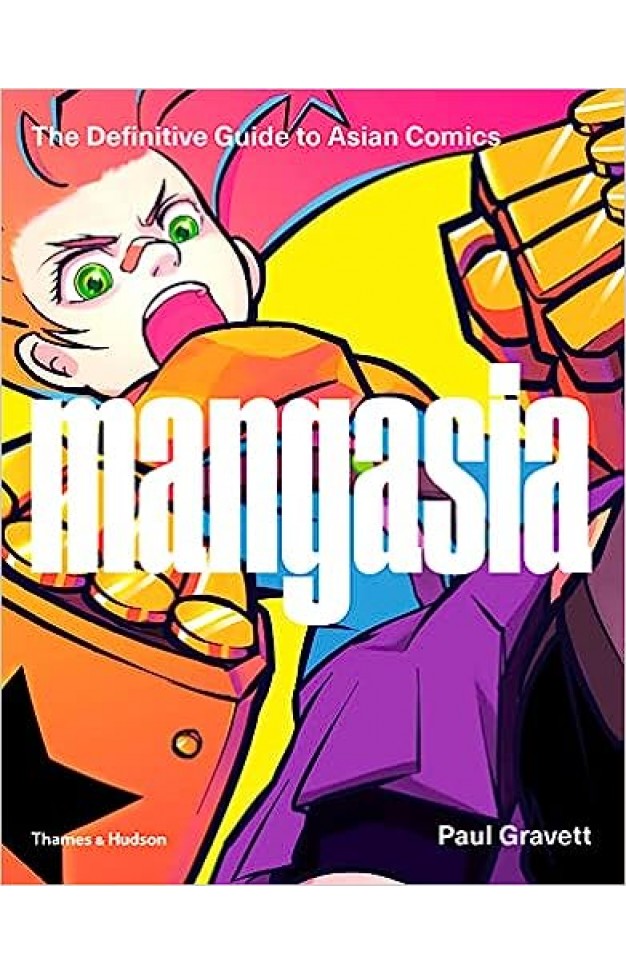 Mangasia: The Definitive Guide to Asian Comics