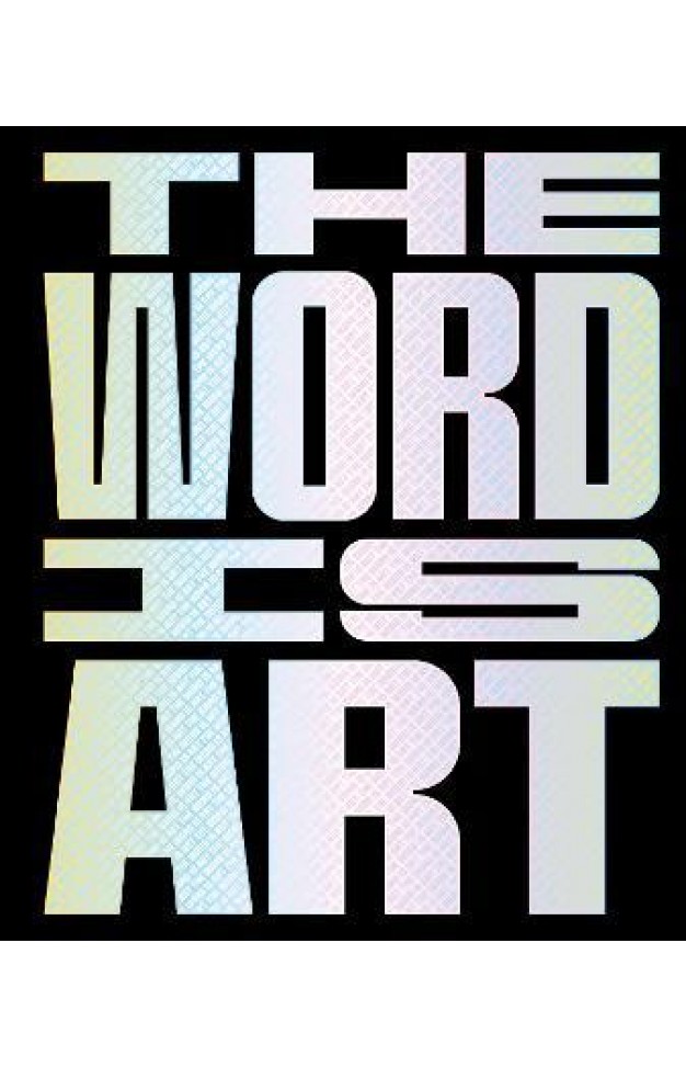 The Word Is Art