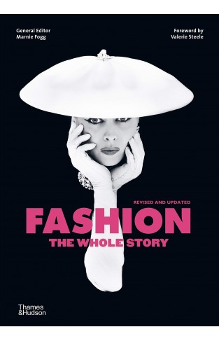 Fashion: The Whole Story