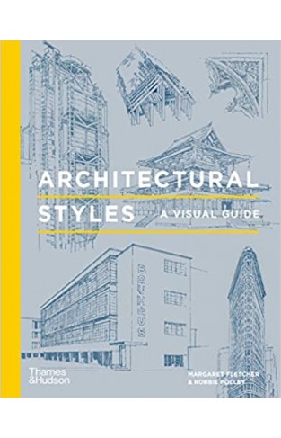 Architectural Styles - A Visual Handbook