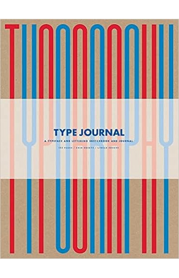 Type Journal: A Typeface and Lettering Sketchbook