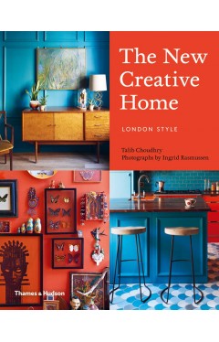 The New Creative Home: London Style: 2