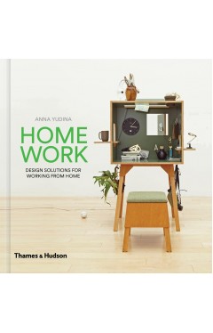 HomeWork: Design Solutions for Working from Home