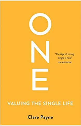 One: Valuing the Single Life