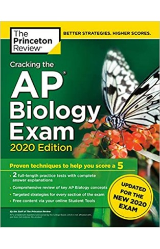 Cracking the AP Biology Exam, 2020 Edition: Practice Tests & Prep for the NEW 2020 Exam (College Test Preparation)