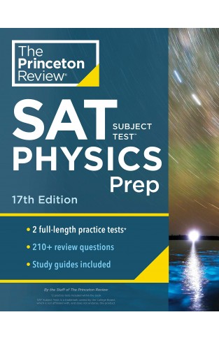 Cracking the SAT Subject Test in Physics, 17th, ED