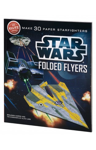 Star Wars Folded Flyers Make 30 Paper Starfighters