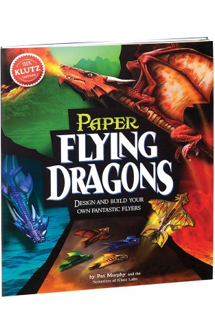 Paper Flying Dragons Klutz