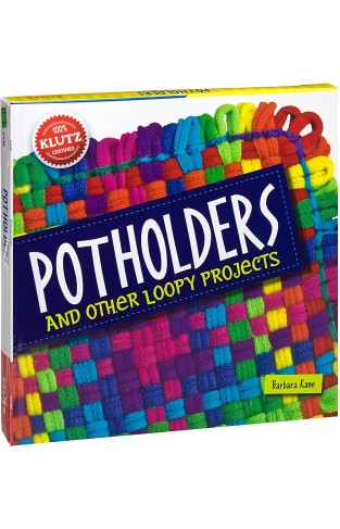 Potholders (Klutz)