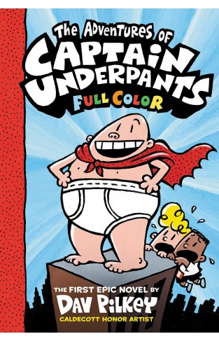 The Adventures of Captain Underpants: Color Edition