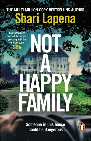 Not a Happy Family: The Instant Sunday Times Bestseller, from the #1