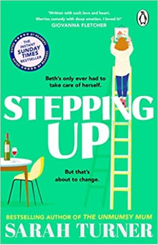 Stepping Up - From the Sunday Times bestselling author of THE UNMUMSY MUM
