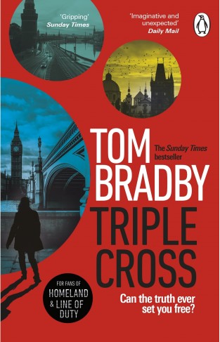 Triple Cross - From the Sunday Times Bestselling Author of Secret Service