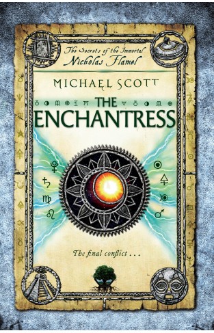The Enchantress: Book 6 The Secrets of the Immortal Nicholas Flamel