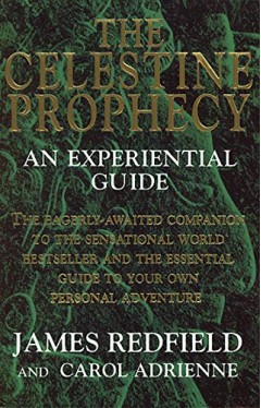 The Celestine Prophecy - An Experiential Guide