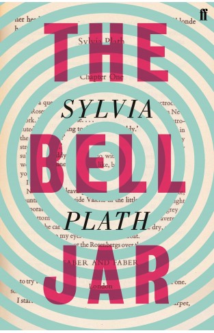 The Bell Jar: Sylvia Plath