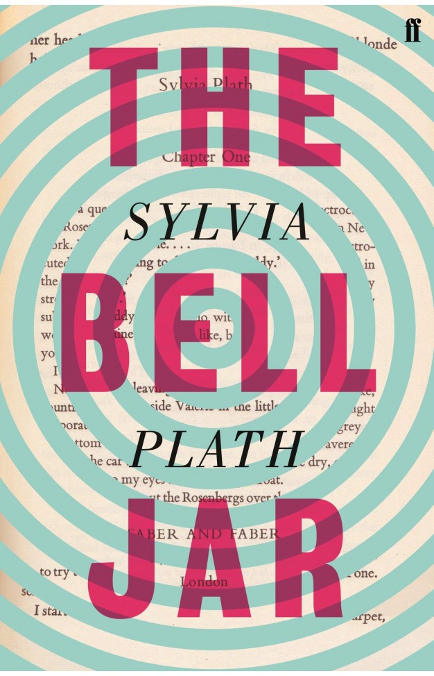 The Bell Jar: Sylvia Plath